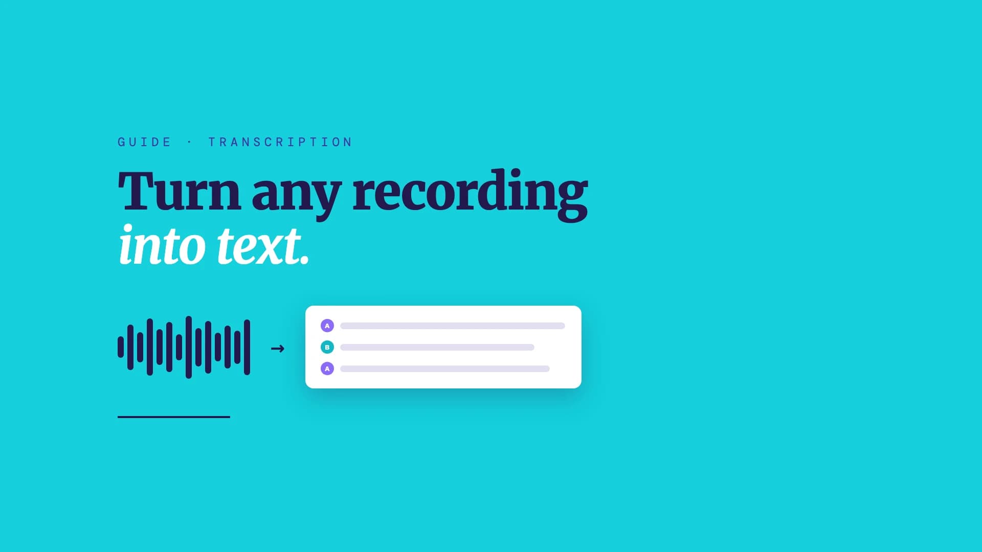 How to transcribe audio to text: the 2026 guide